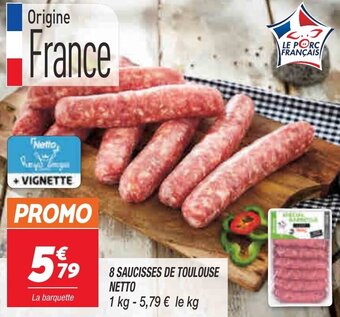 Netto 8 Saucisses de Toulouse Netto offre