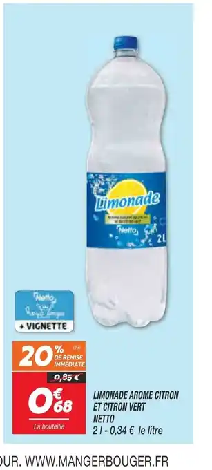 Netto Limonade Arome Citron Et Citron Vert Netto offre