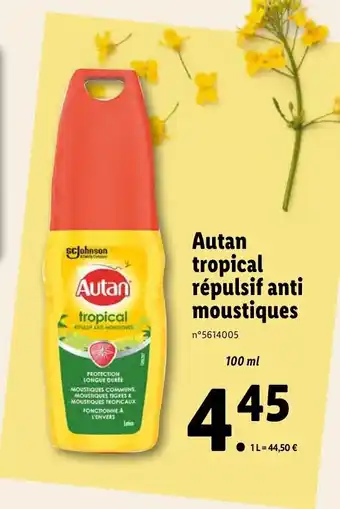 Lidl Autan tropical Répulsif anti moustiques offre