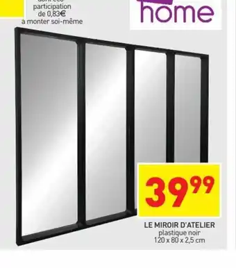 Stokomani Le miroir d'Atelier offre