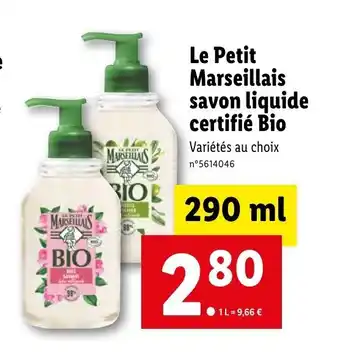Lidl Le Petit Marseillais savon liquide offre