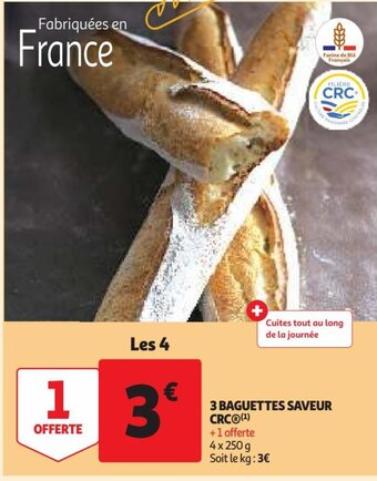 Auchan Supermarché 3 Baguettes Saveur Crc offre