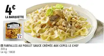 Spar Le chef farfalles au poulet sauce crèmée aux cepes offre