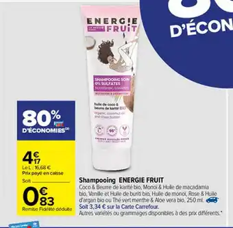 Carrefour Shampooing Energie Fruit offre