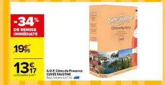 A.o.p. Côtes-de-provence Cuvée Faustine