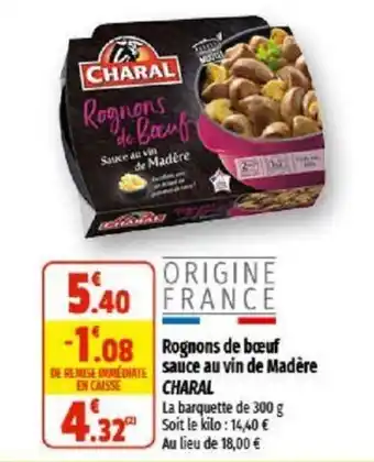 Coccinelle Supermarché Rognons de bœuf sauce au vin de madère CHARAL offre