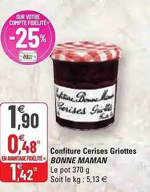 G20 Confiture cerises griottes bonne maman offre