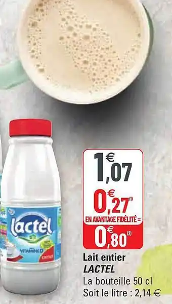 G20 Lait entier lactel offre
