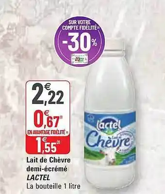 G20 Lait de chèvre demi-écrémé lactel offre