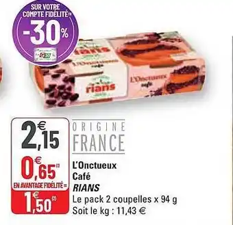 G20 L'onctueux café rians offre