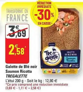 G20 Galette de blé noir saumon ricotta tregalette offre
