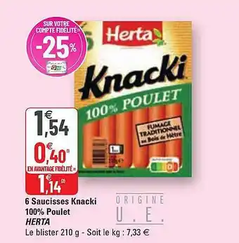 G20 6 saucisses knacki 100% poulet herta offre