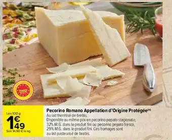 Carrefour Pecorino Romano Appellation D'origine Protégée offre