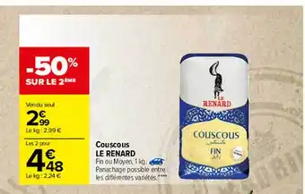 Carrefour Couscous Le Renard offre