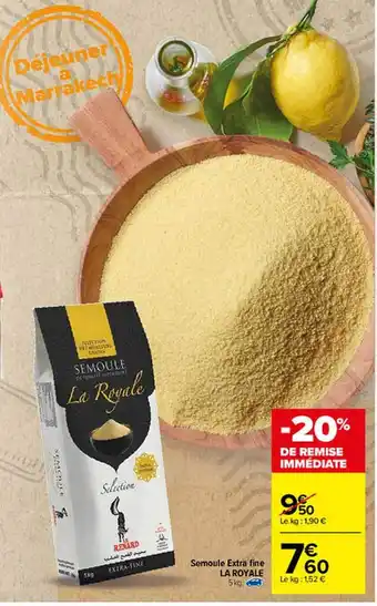 Carrefour Semoule Extra Fine La Royale offre