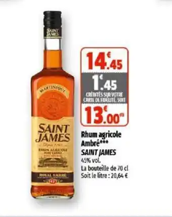 Coccinelle Supermarché Rhum agricole ambré SAINT JAMES offre