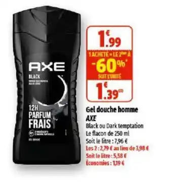 Coccinelle Supermarché Gel douche homme AXE offre