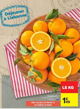 Carrefour Orange Feuille offre