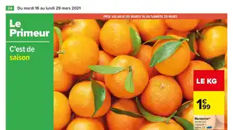 Carrefour Mandarine offre