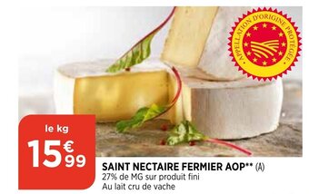 Bi1 Saint nectaire fermier aop offre