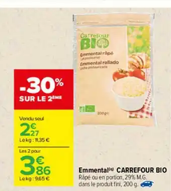 Carrefour Emmental Carrefour Bio offre