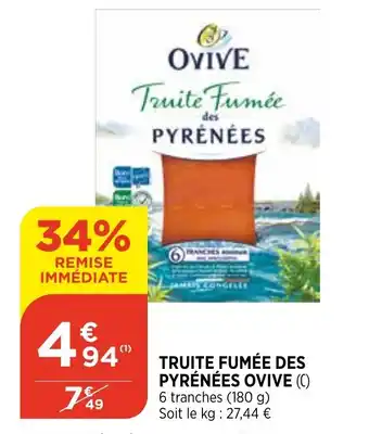 Bi1 Truite fumée des pyrénées OVIVE offre