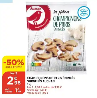 Bi1 Champignons de paris émincés surgelés auchan offre