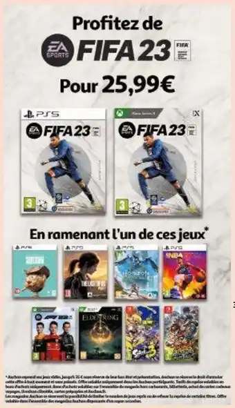 Auchan Profitez de fifa23 en ramenant l'un de ces jeux offre