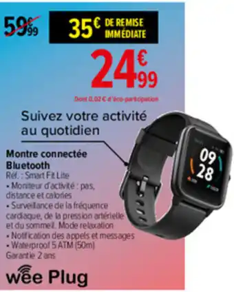 Carrefour Montre Connectée Bluetooth offre