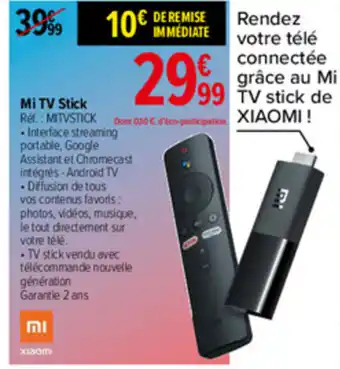 Carrefour Mi TV Stick offre