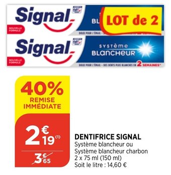 Bi1 Signal Dentifrice offre