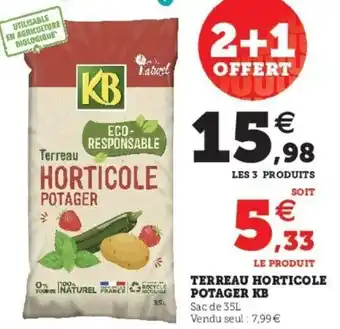 Super U Terreau Horticole Potager KB offre