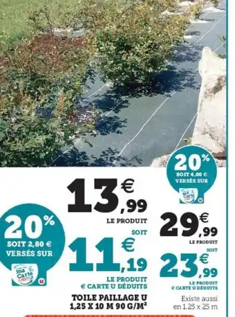 Super U Toile Paillage U 1.25x10 M 90 G/M² offre
