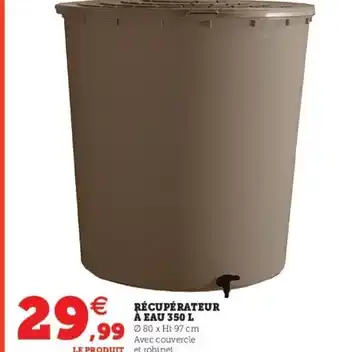 Super U Récupérateur à Eau 350 L offre