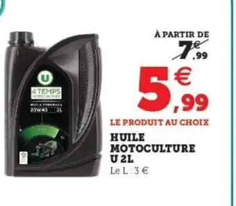 Super U Huile Motoculture U 2L offre