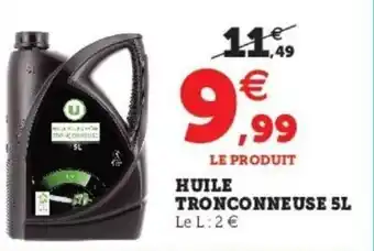 Super U Huile Tronconneuse 5L offre