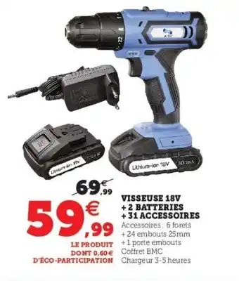 Visseuse 18V + 2 Batteries + 31 Accessoires