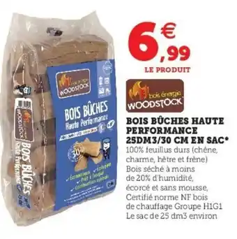 Super U Bois Bûches Haute Performance 25DM3/30 cm En Sac offre