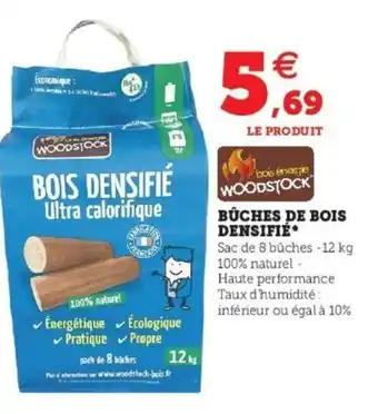 Super U Bûches de Bois Densifie offre