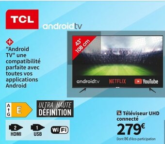 Conforama TCL Téléviseur UHD Connecté offre