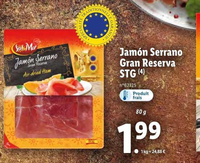 Promo Jamón Serrano Gran Reserva STG chez Lidl