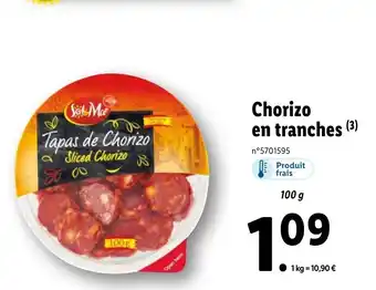 Lidl Chorizo En Tranches offre