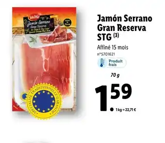Lidl Jamón Serrano Gran Reserva STG offre