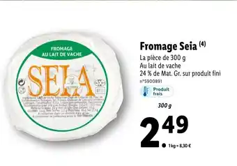 Lidl Fromage seia offre
