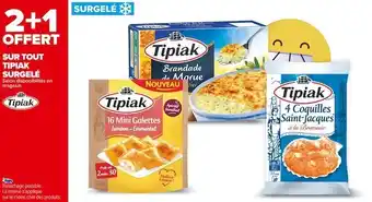 Carrefour Market Tipiak bon plan sur tout tipiak surgelé offre