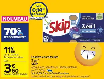 Carrefour Market Skip lessive en capsules 3 en 1 offre