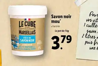 Lidl Savon Noir Mou offre