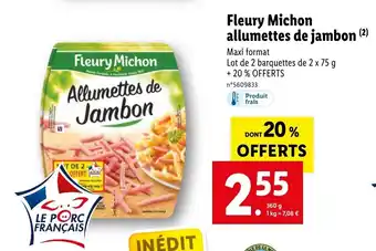 Lidl Fleury Michon Allumettes De Jambon offre