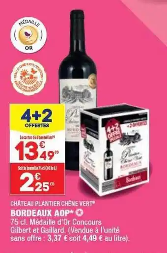 ALDI Bordeaux aop château plantier chêne vert offre