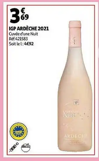 Auchan Igp ardèche 2021 cuvée d'une nuit offre
